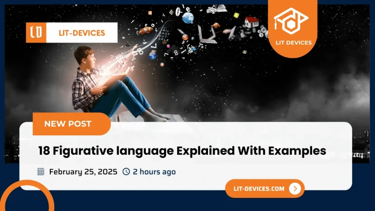 A comprehensive guide: 18 Figurative language Devices That create new Imaginative world
